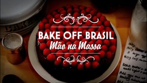 Inscrição BakeOff Brasil 2025: Prazo e Inscrição Passo Passo