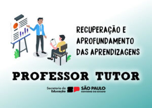 Como se inscrever para ser Professor de Tutoria no Estado de SP